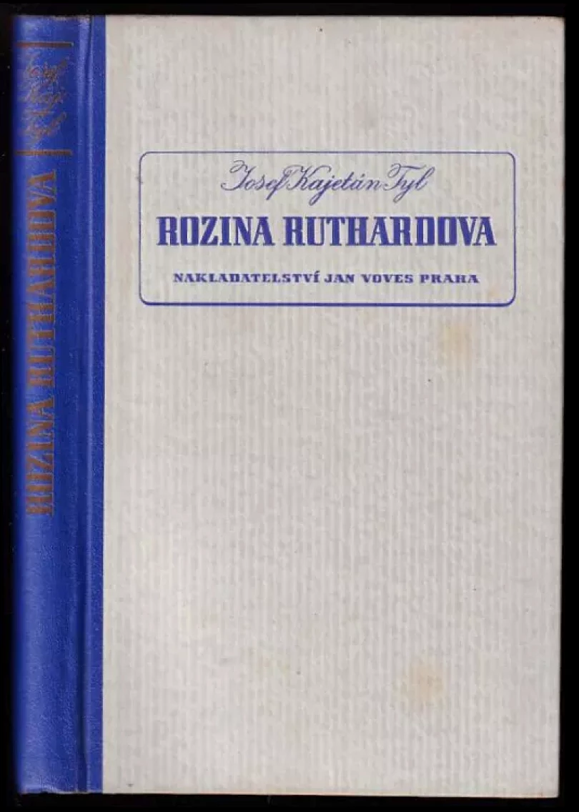 Levně Rozina Ruthardova (Josef Kajetán Tyl, 1941)