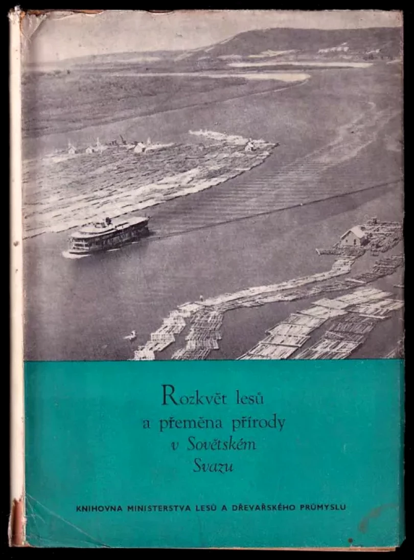 Rozkvět lesů a přeměna přírody v Sovětskem svazu (, 1953)