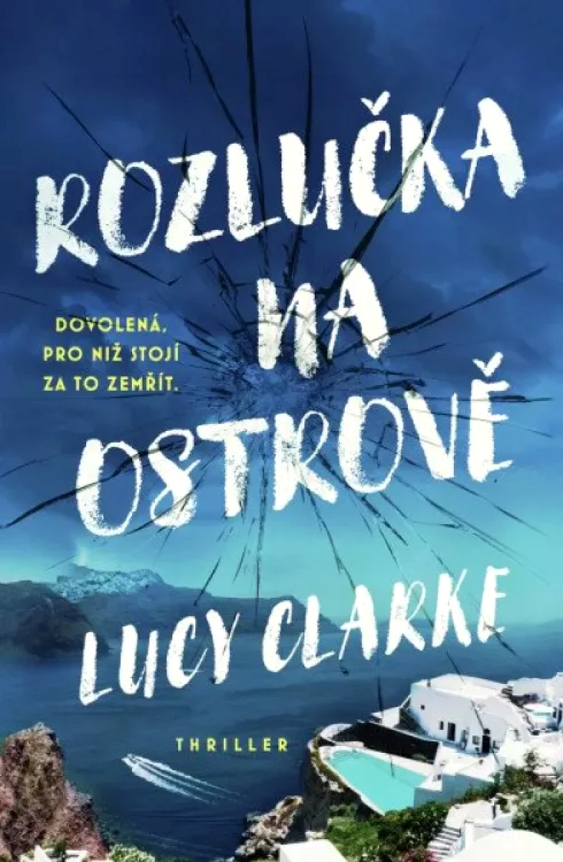 Rozlučka na ostrově (Lucy Clarkeová,, 2023)