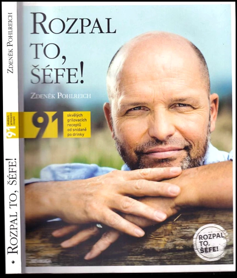 Rozpal to, šéfe! (Zdeněk Pohlreich, 2014)