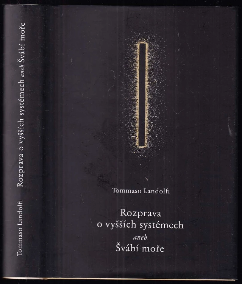 Levně Rozprava o vyšších systémech, aneb, Švábí moře (Tommaso Landolfi, 1997)