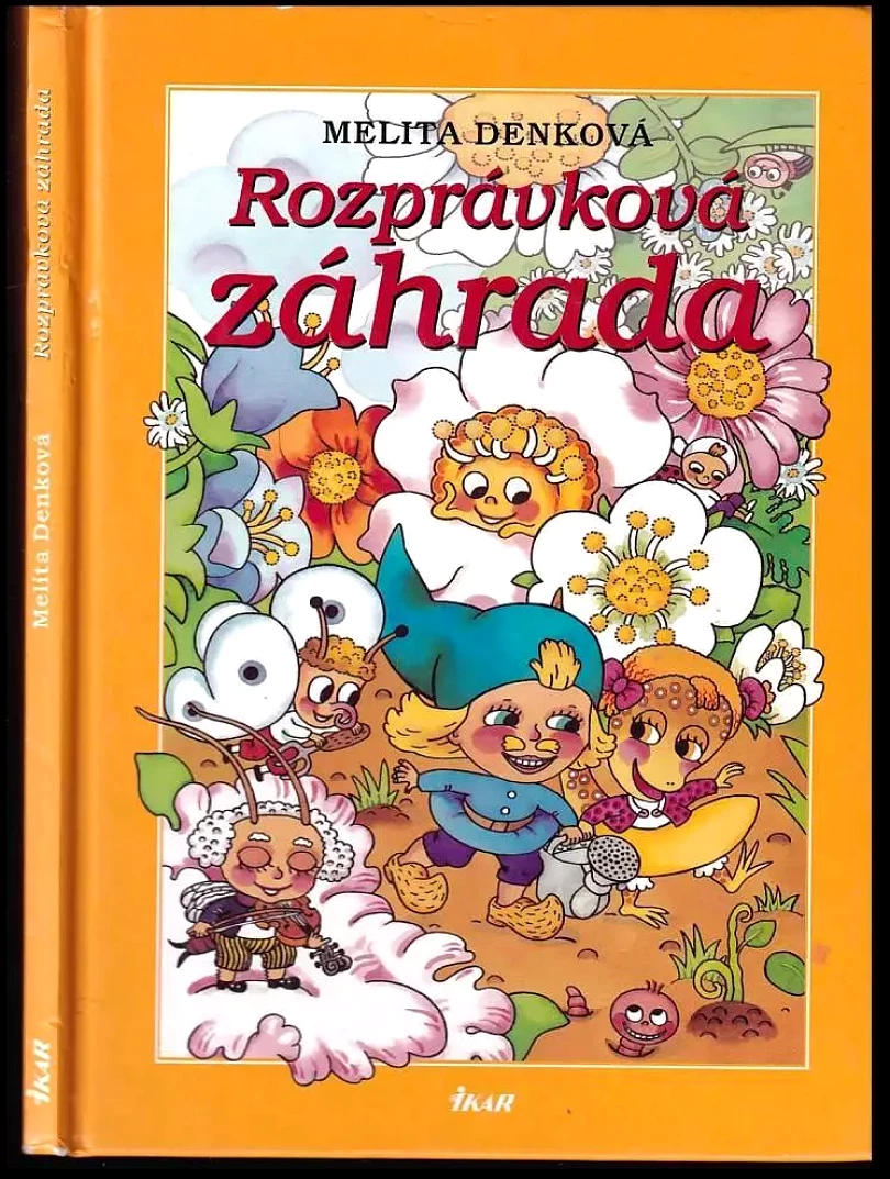Levně Rozprávková záhrada (Melita Denková, 2003)