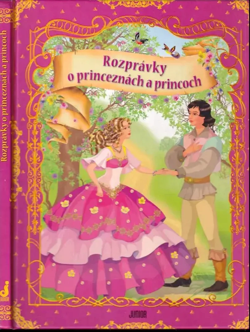 Levně Rozprávky o princeznách a princoch (Julija A Ščetinkina, 2009)