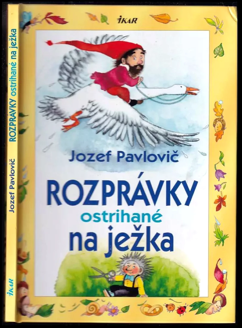 Rozprávky ostrihané na ježka (Jozef Pavlovič, 2013)