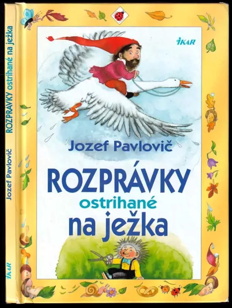 Rozprávky ostrihané na ježka (Ľuba Končeková-Veselá, 1999)
