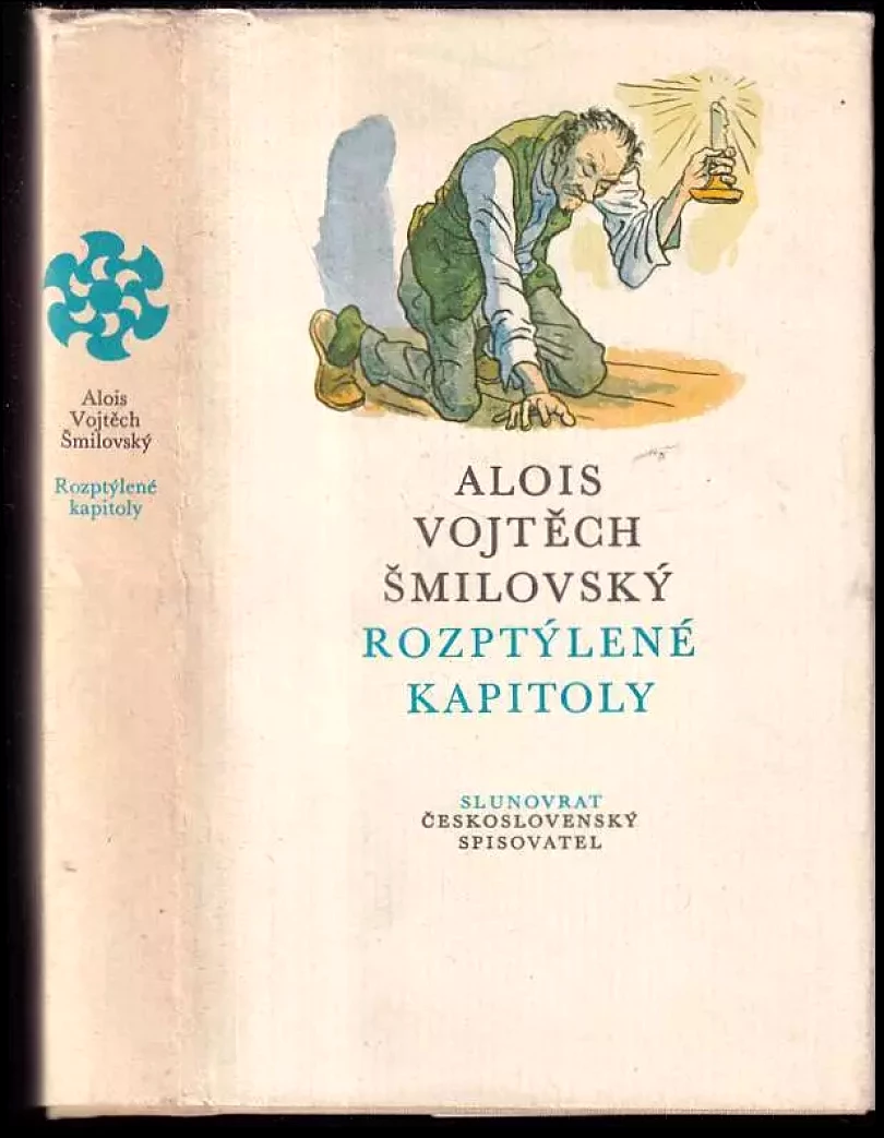 Rozptýlené kapitoly : povídky (Alois Vojtěch Šmilovský, 1983)