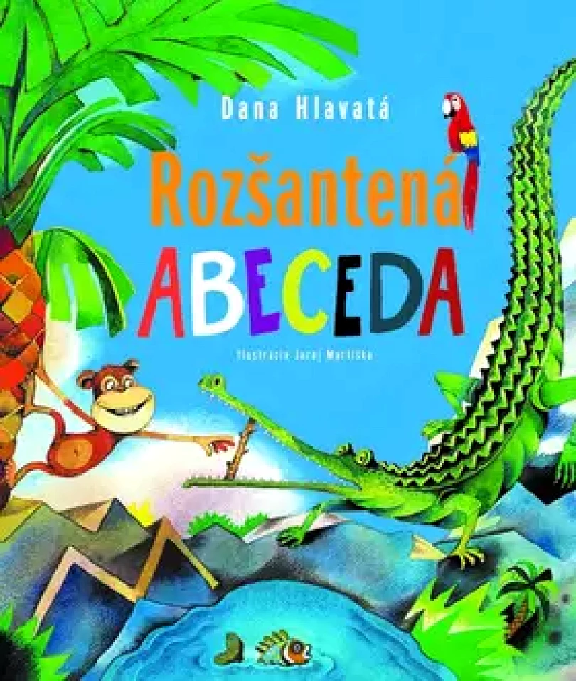 Rozšantená abeceda (Dana Hlavatá, 2018)