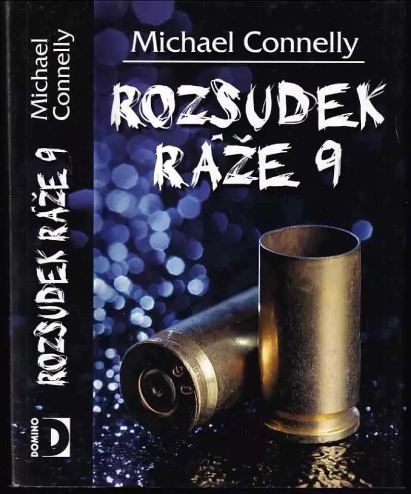 Rozsudek ráže 9 (Michael Connelly, 2009)