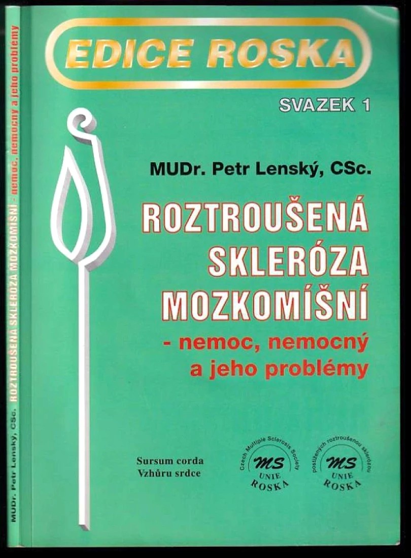 Roztroušená skleróza (Petr Lenský, 2002)