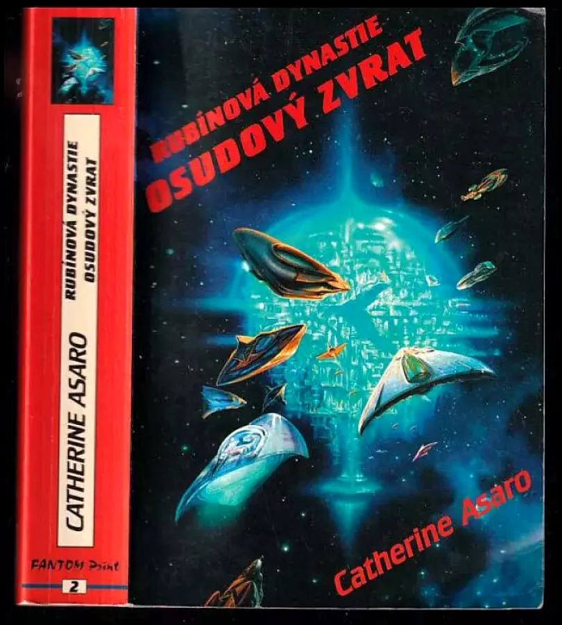Levně Rubínová dynastie, Osudový zvrat (Catherine Asaro, 1999)