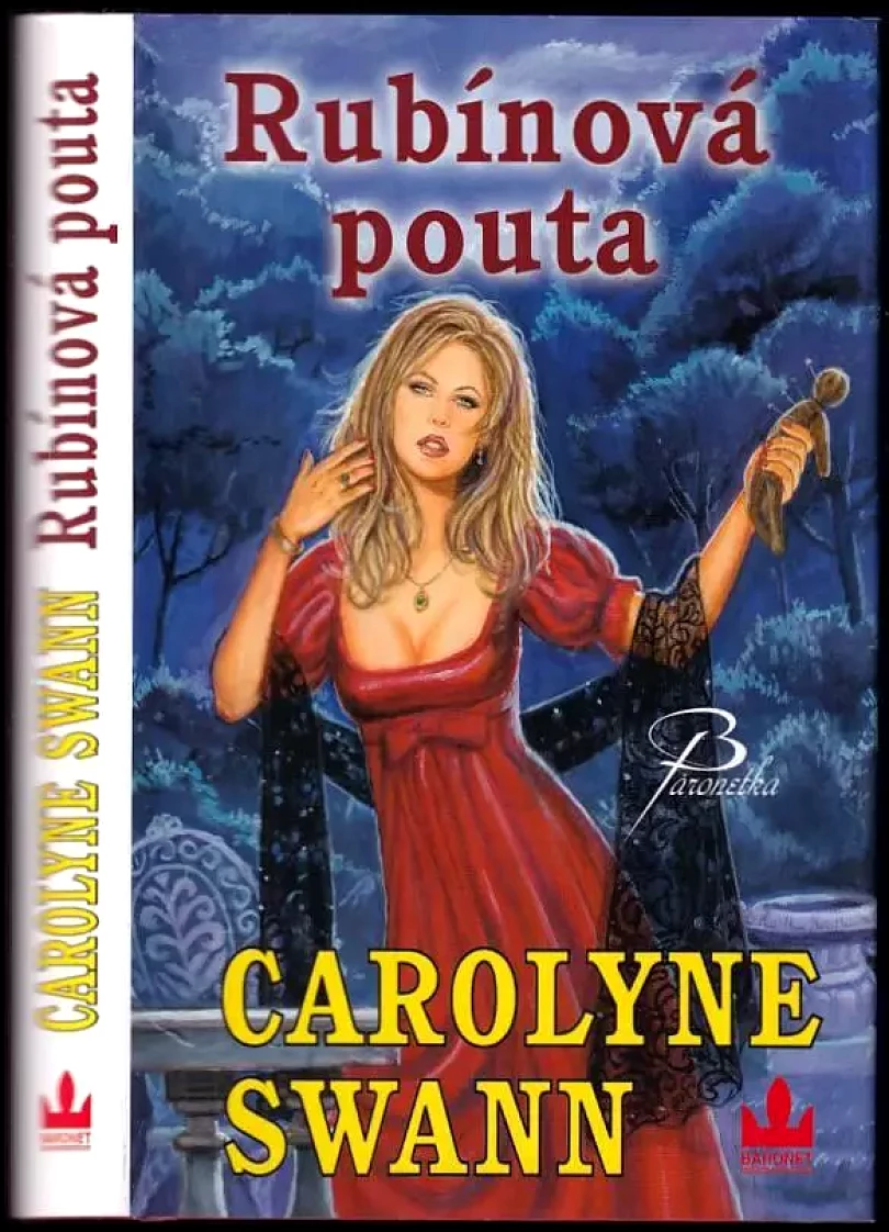 Levně Rubínová pouta (Carolyne Swann, 2009)