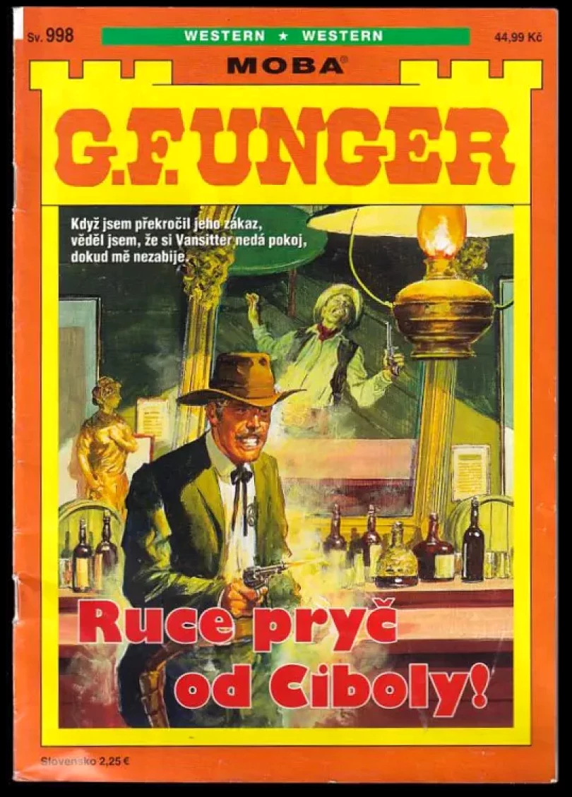 Levně Ruce pryč od Ciboly! (Gert F Unger, 2020)