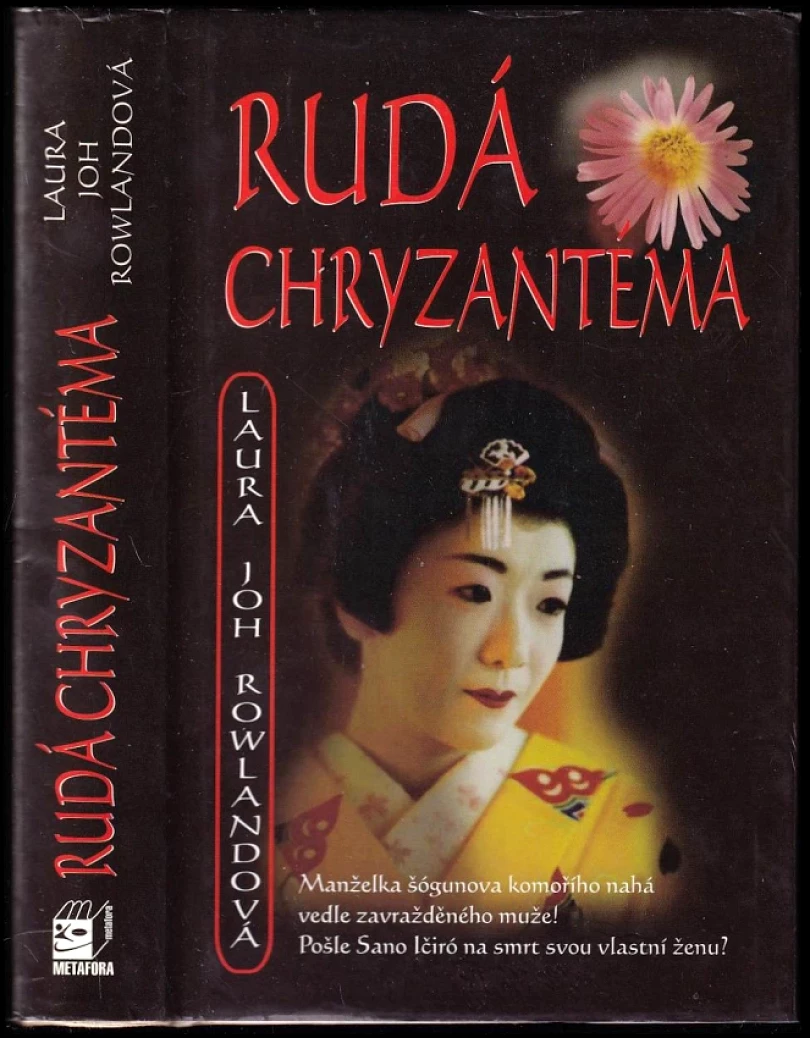 Rudá chryzantéma (Laura Joh Rowland, 2007)