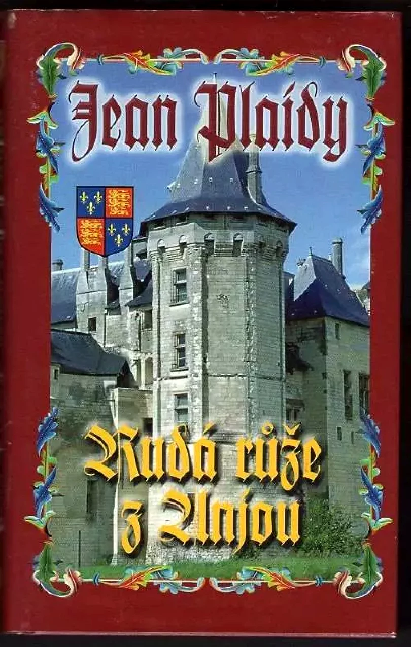 Rudá růže z Anjou (Jean Plaidy, 2010)