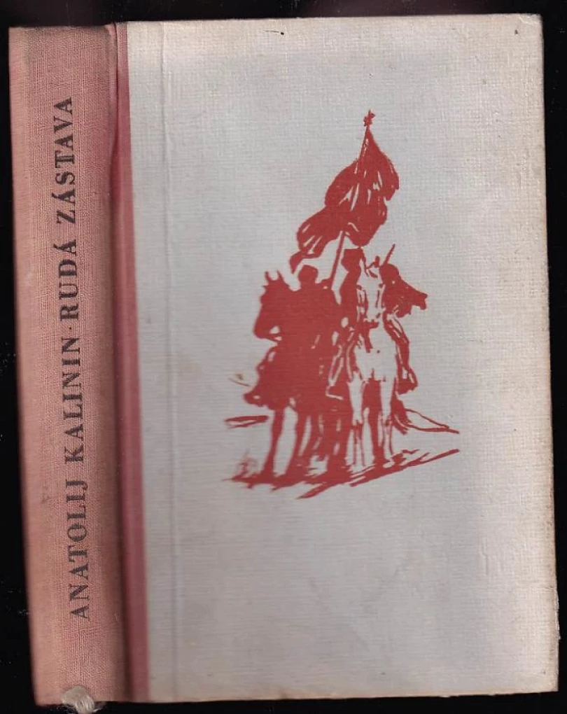 Levně Rudá zástava (Anatolij Veniaminovič Kalinin, 1954)