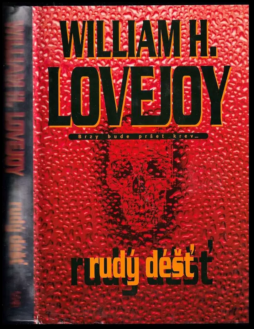 Rudý déšť (William H Lovejoy, 2002)