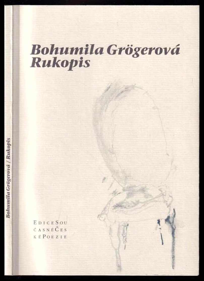 Levně Rukopis (Bohumila Grögerová, 2008)