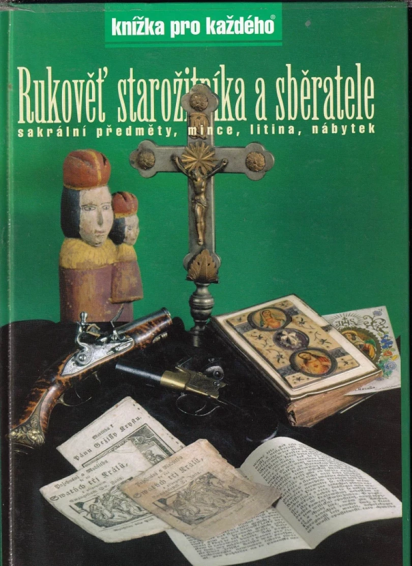 Levně Rukověť starožitníka a sběratele (Zdeněk Knápek, 2001)