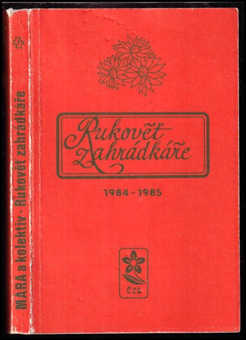 Levně Rukověť zahrádkáře 1984-1985 (Stanislav Peleška, 1984)