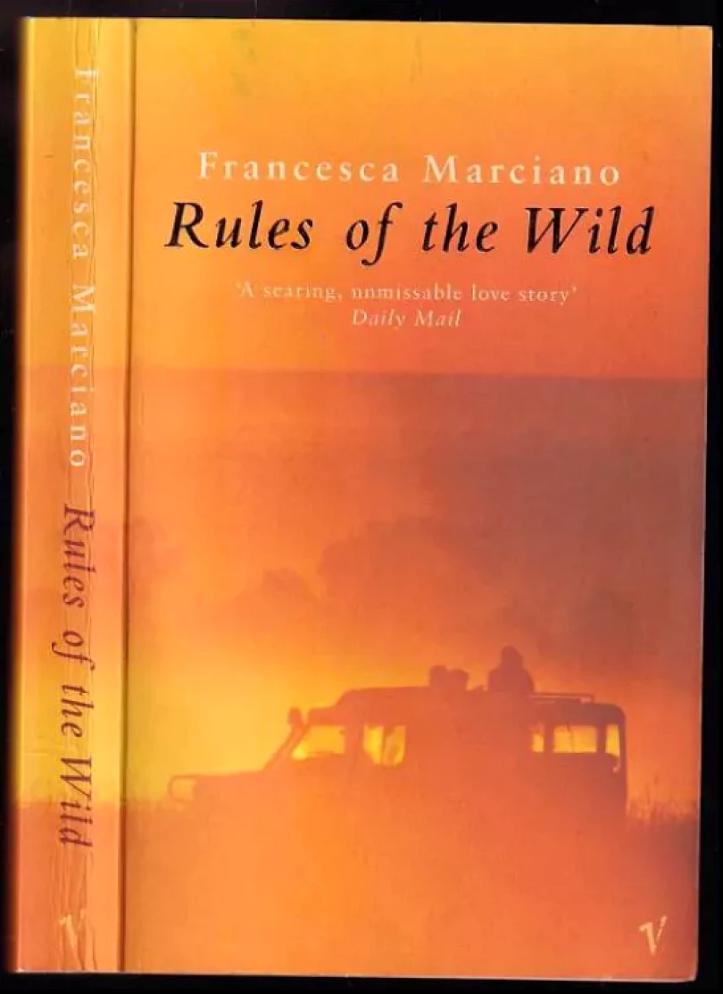 Levně Rules Of The Wild (Francesca Marciano, 1999)