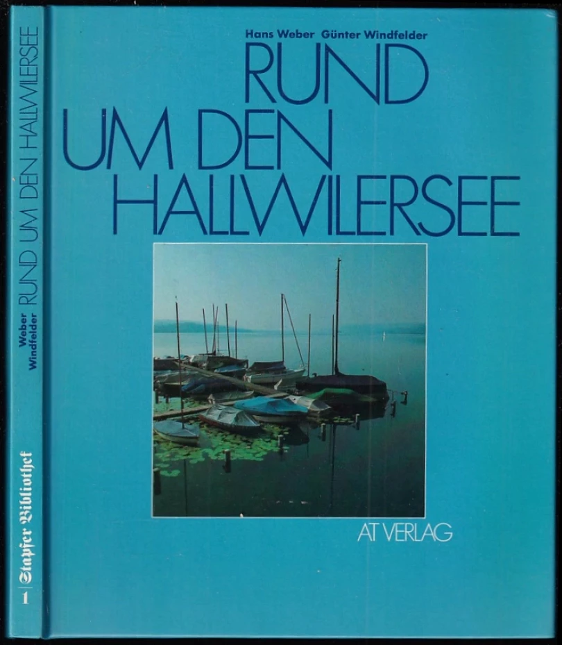 Rund um den Hallwilersee (Hans Weber, 1983)