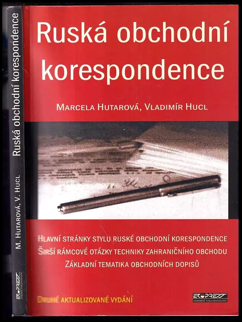 Ruská obchodní korespondence (Marcela Hutarová, 2002)