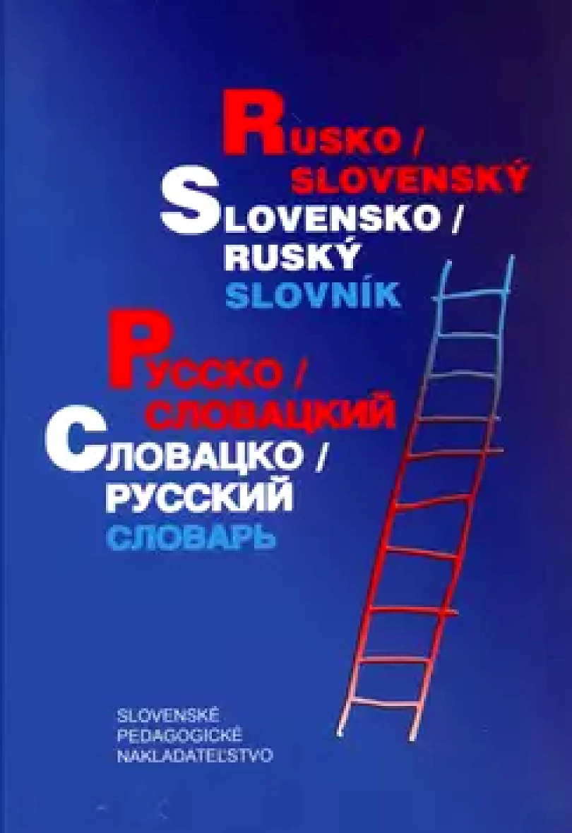 Levně Rusko-slovenský, slovensko-ruský slovník (D Kollár, 2006)
