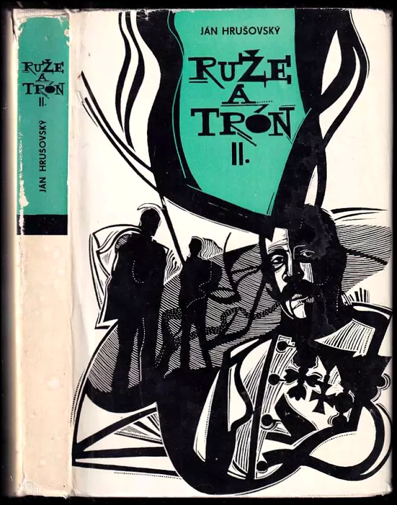 Ruže a trón II. (Ján Hrušovský, 1969)