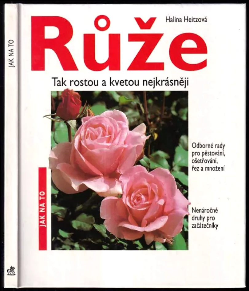 Růže (Halina Heitz, 1994)
