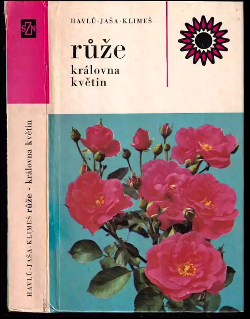 Levně Růže (Bohumil Jaša, 1977)
