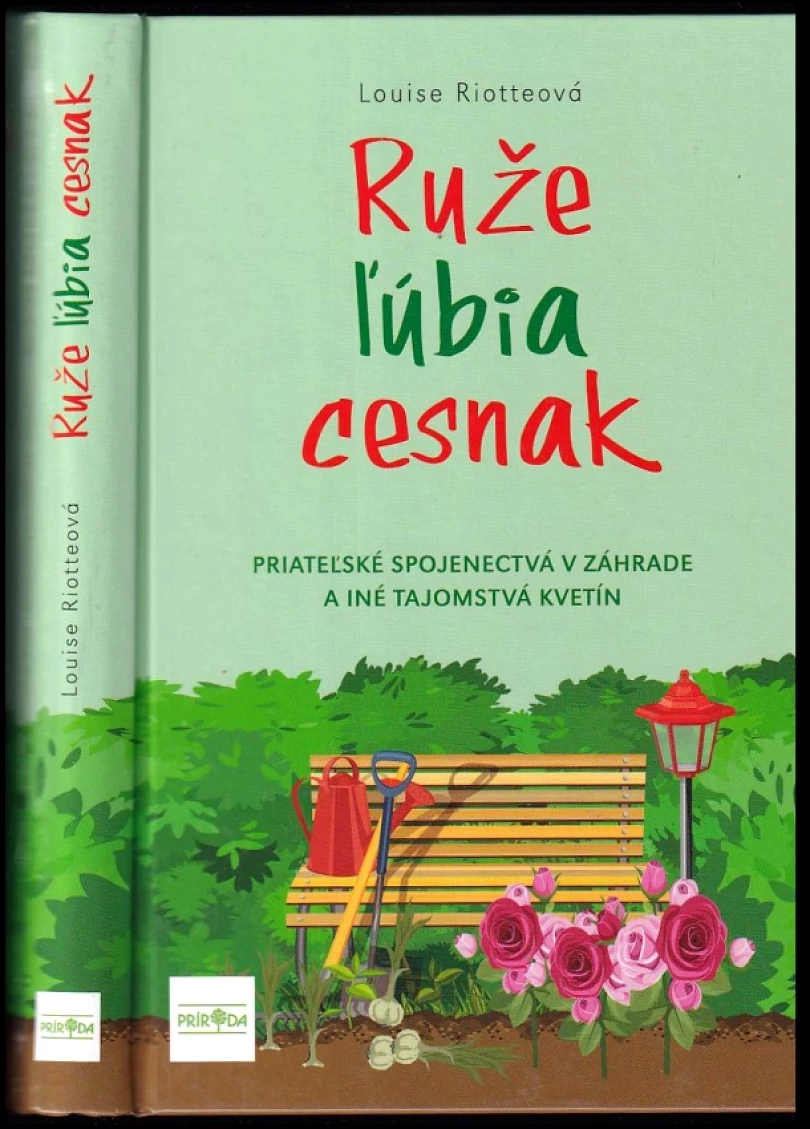 Ruže ľúbia cesnak (Louise Riotte, 2020)