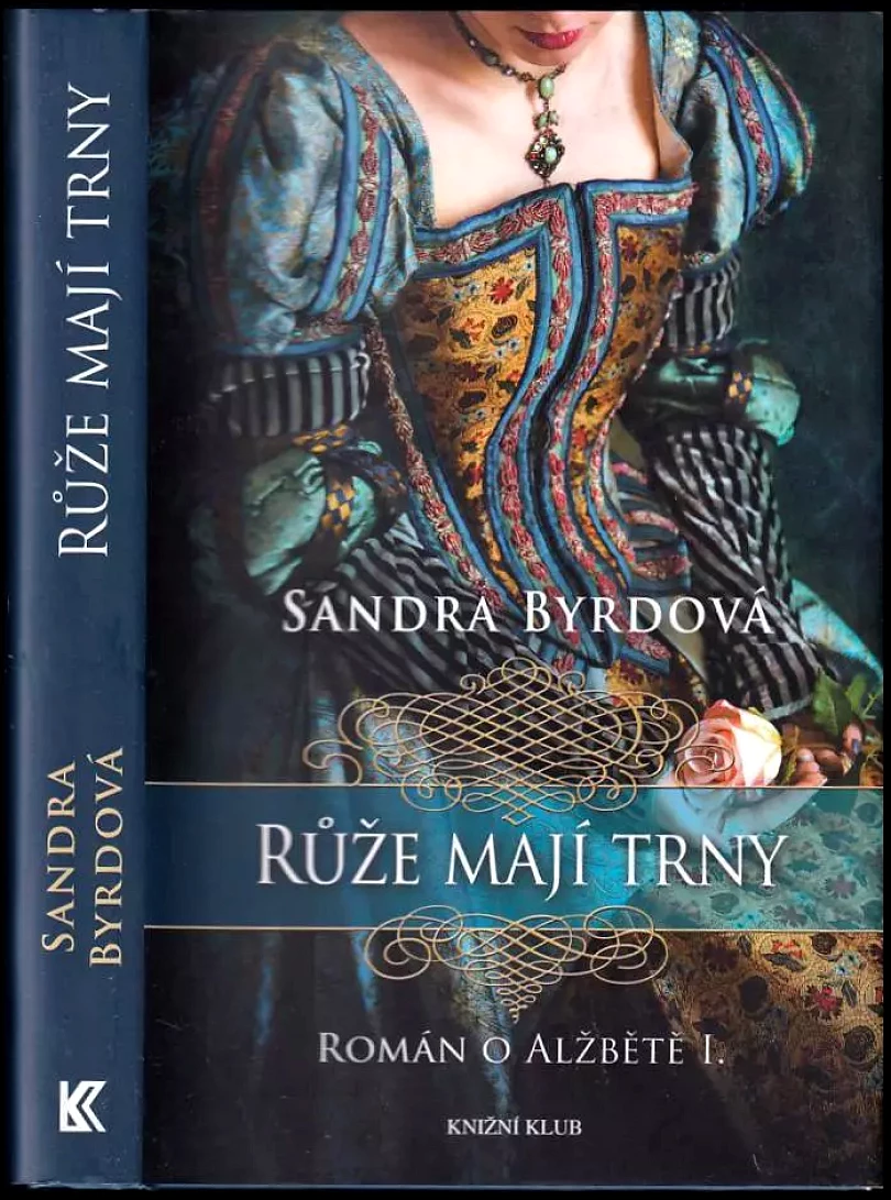 Levně Růže mají trny (Sandra Byrd, 2017)