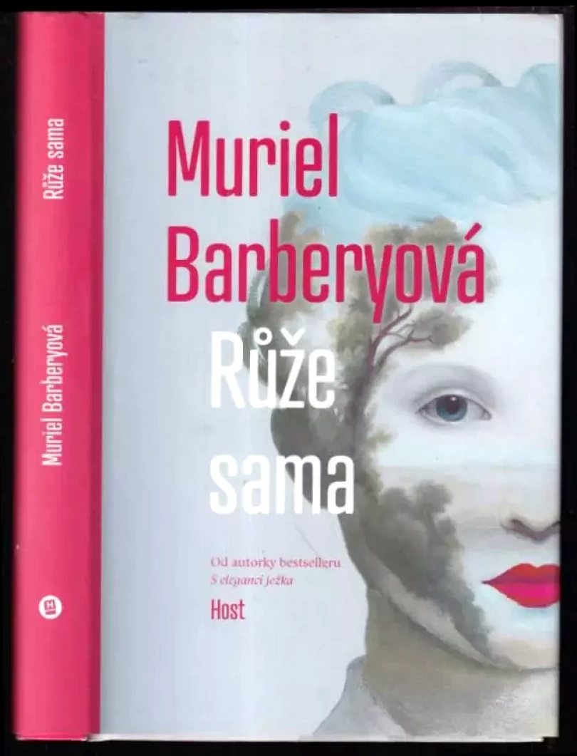 Růže sama (Muriel Barbery, 2021)