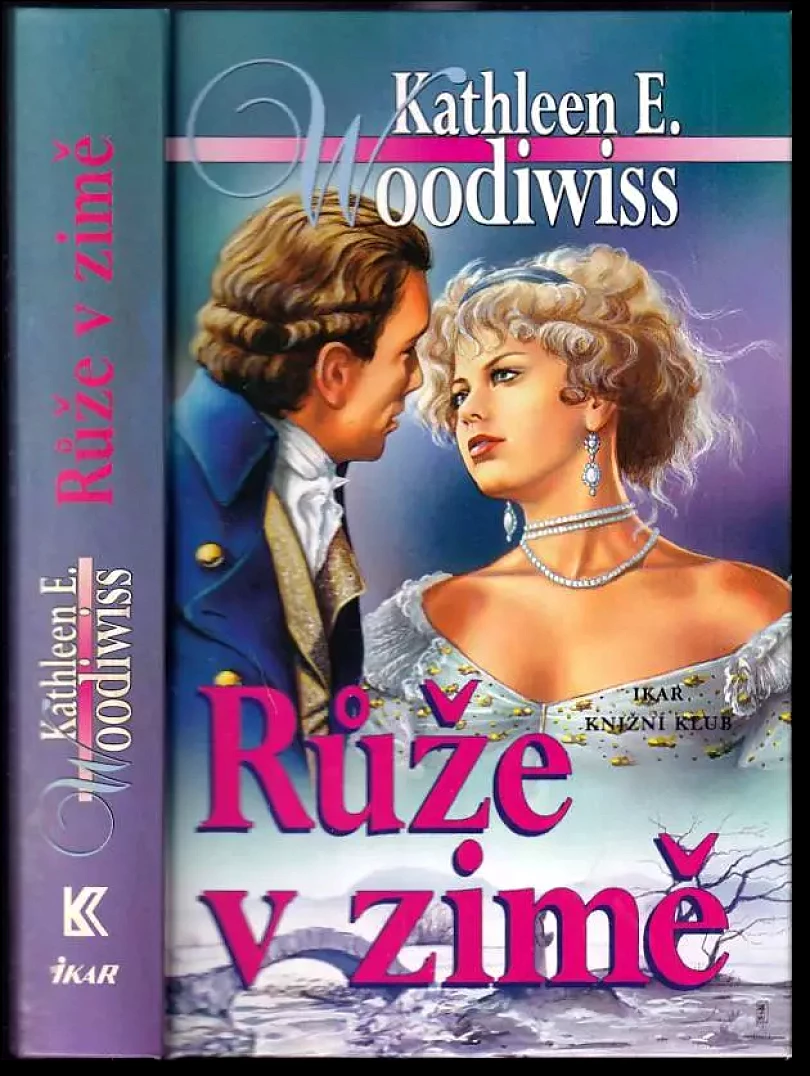 Levně Růže v zimě (Kathleen E Woodiwiss, 1999)
