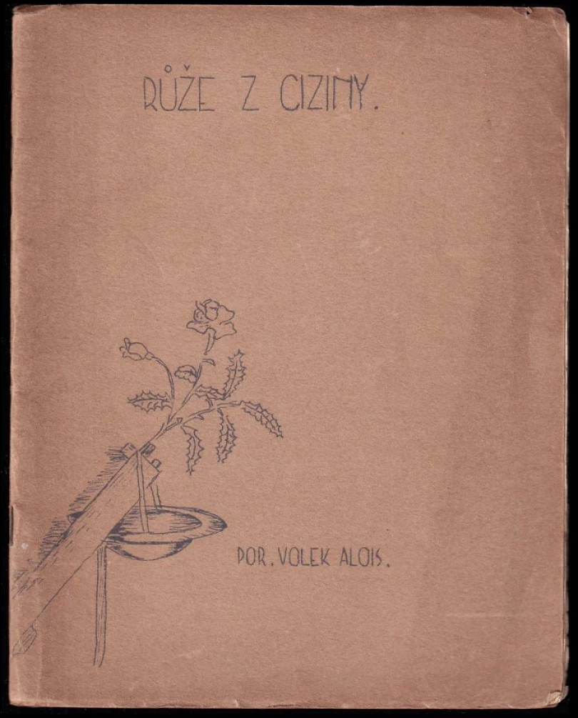 Růže z ciziny (Alios Volek, )