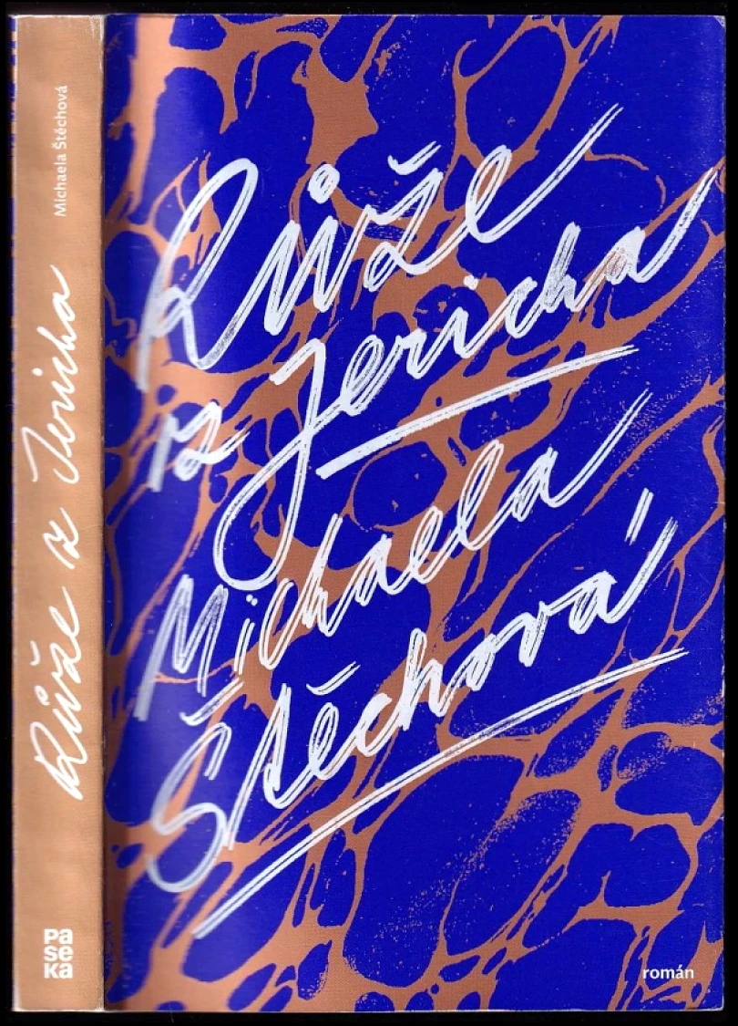 Růže z Jericha (Michaela Štěchová, 2020)