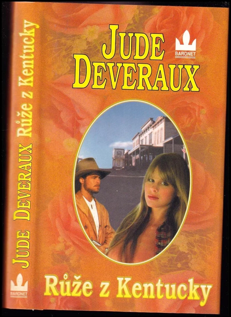 Levně Růže z Kentucky (Jude Deveraux, 1999)