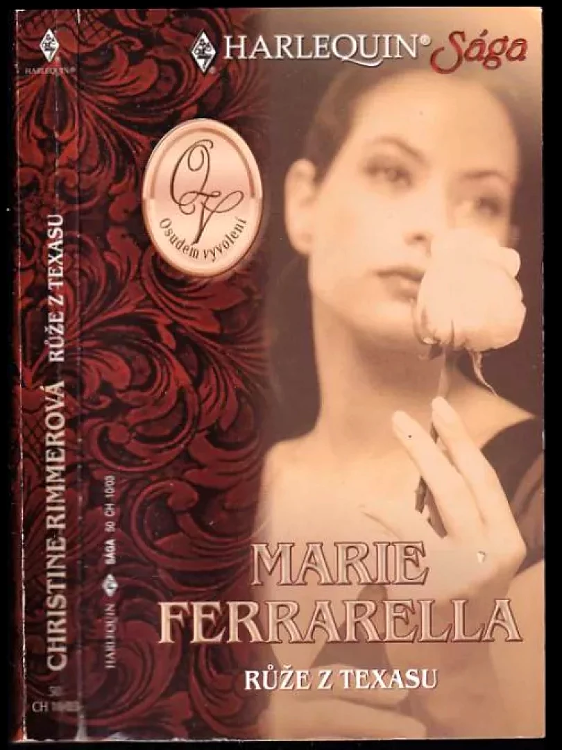 Levně Růže z Texasu (Marie Ferrarella, 2003)