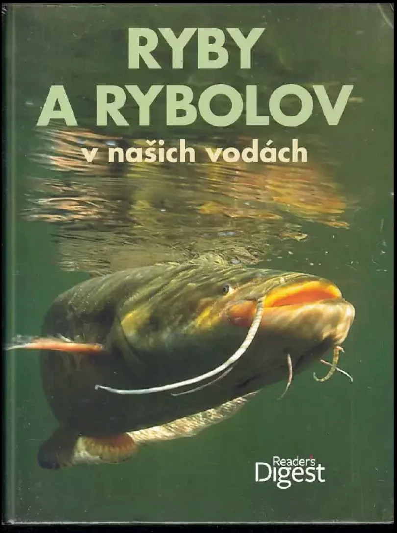 Levně Ryby a rybolov v našich vodách (Milan Dus, 2011)