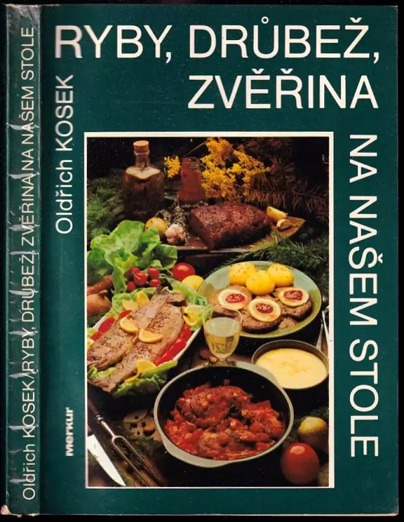Levně Ryby, drůbež, zvěřina na našem stole (Oldřich Kosek, 1986)