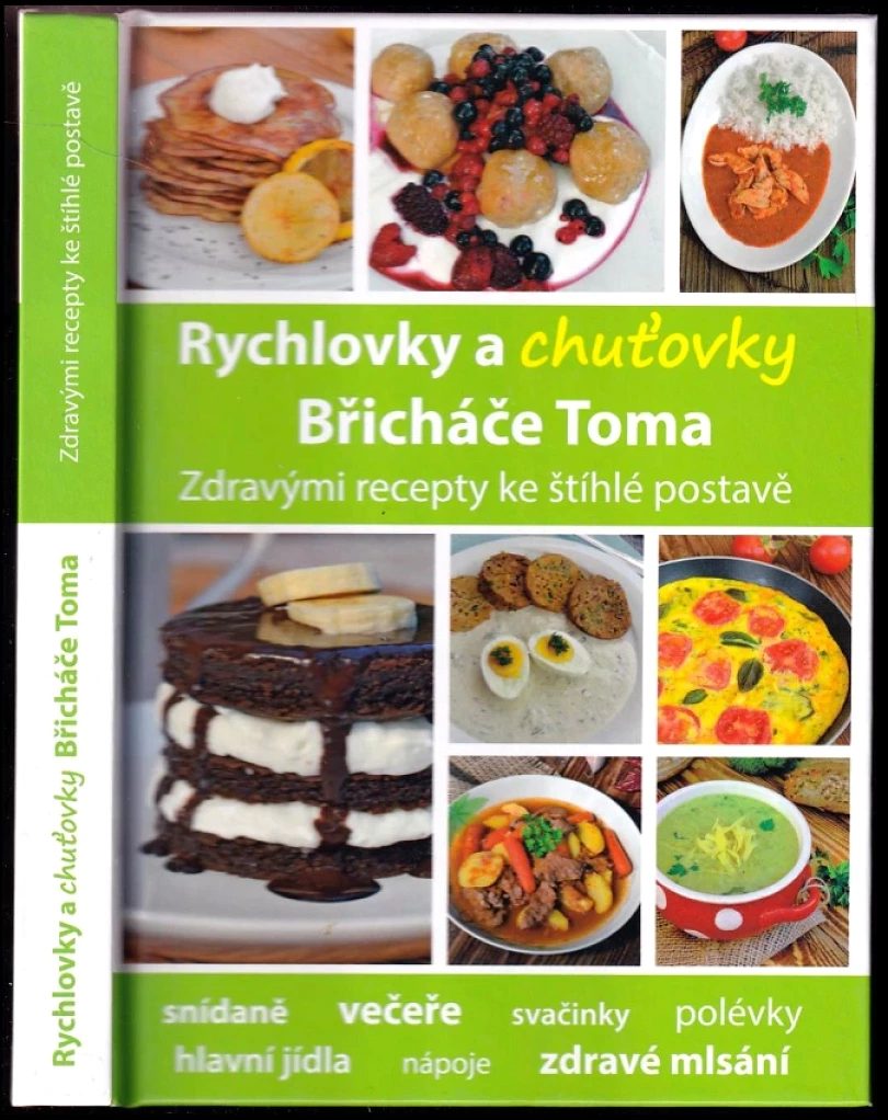 Rychlovky a chuťovky Břicháče Toma (Břicháč Tom, 2015)