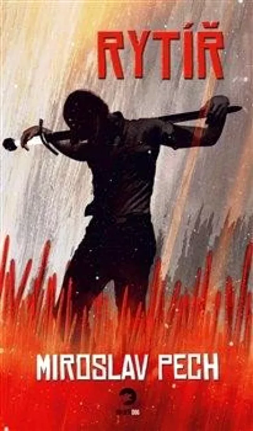 Levně Rytíř (Miroslav Pech, 2022)