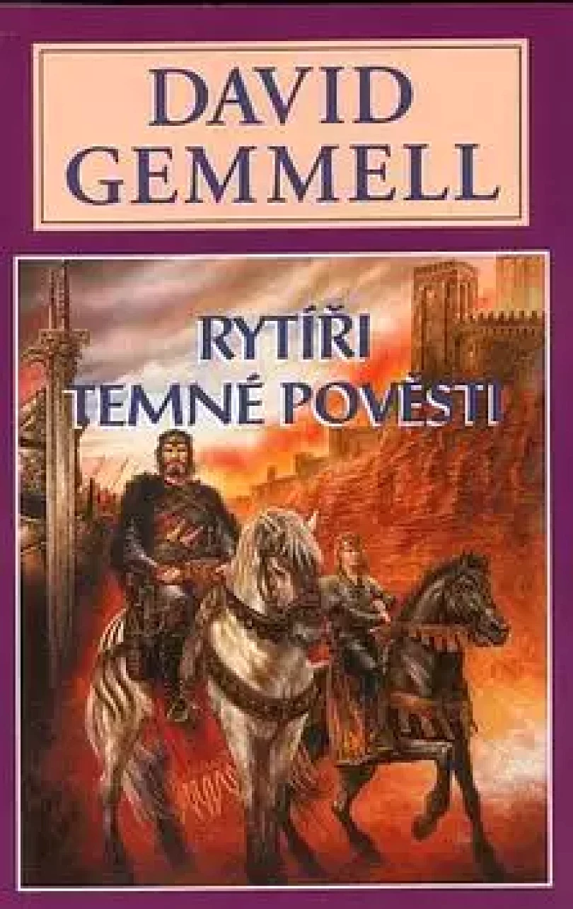 Levně Rytíři temné pověsti (David Gemmell, 2006)