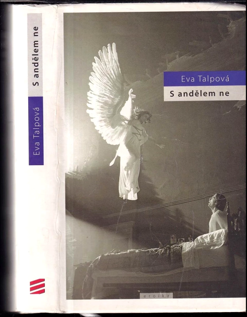 S andělem ne (Eva Talpová, 2010)