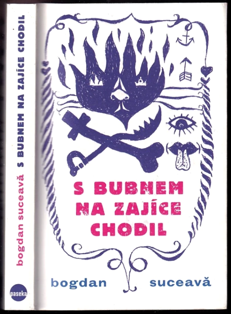 S bubnem na zajíce chodil (Bogdan D Suceava, 2014)