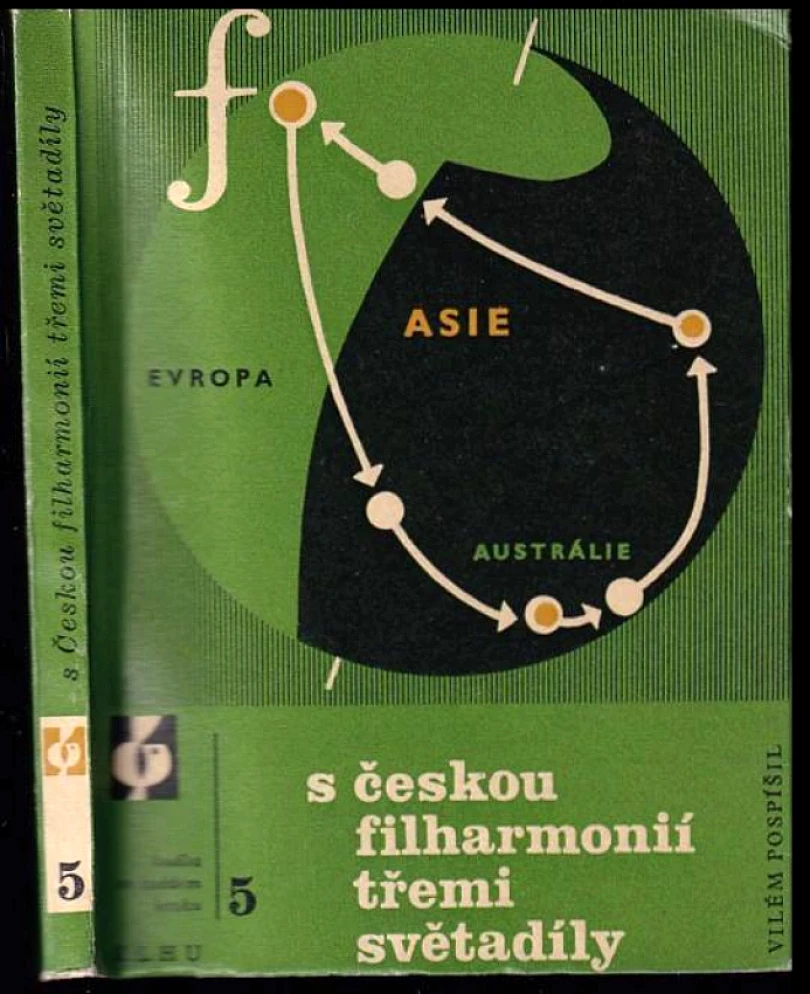 S Českou filharmonií třemi světadíly (Vilém Pospíšil, 1960)