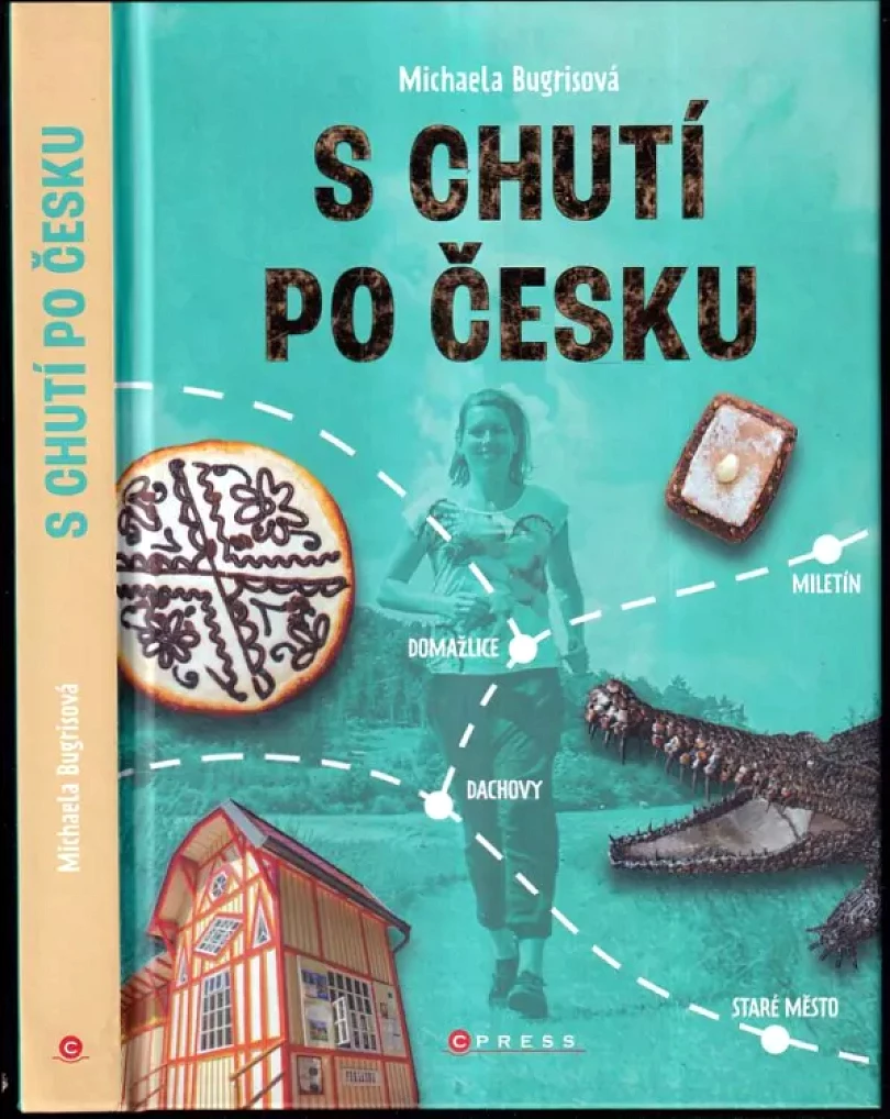 S chutí po Česku (Michaela Bugrisová, 2021)