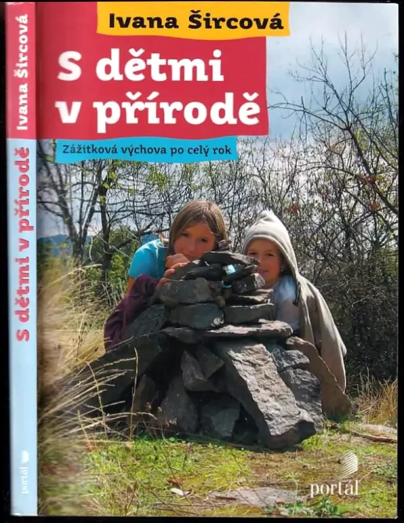 S dětmi v přírodě (Ivana Šircová, 2007)