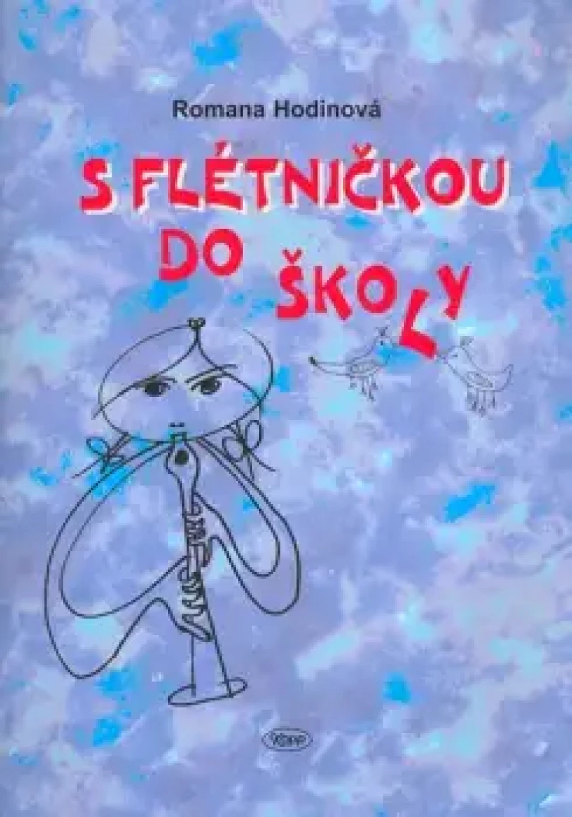 S flétničkou do školy (Romana Hodinová, 2007)