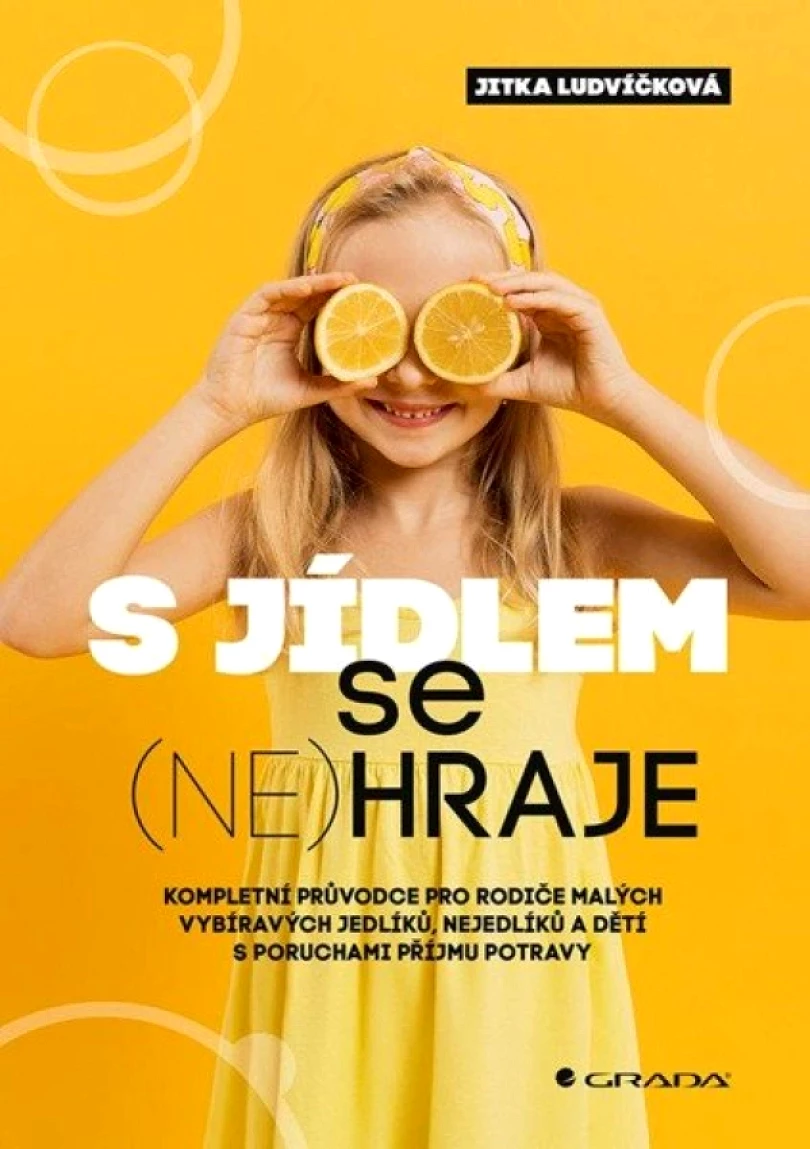 Levně S jídlem se (ne)hraje (Jitka Ludvíčková, 2025)